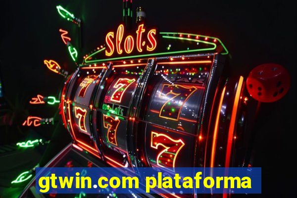 gtwin.com plataforma